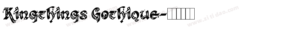 Kingthings Gothique字体转换